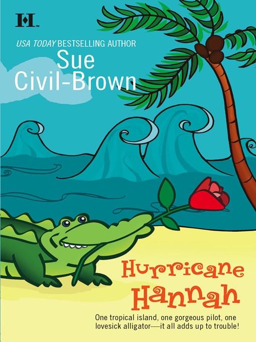 Title details for Hurricane Hannah by Sue Civil-Brown - Available